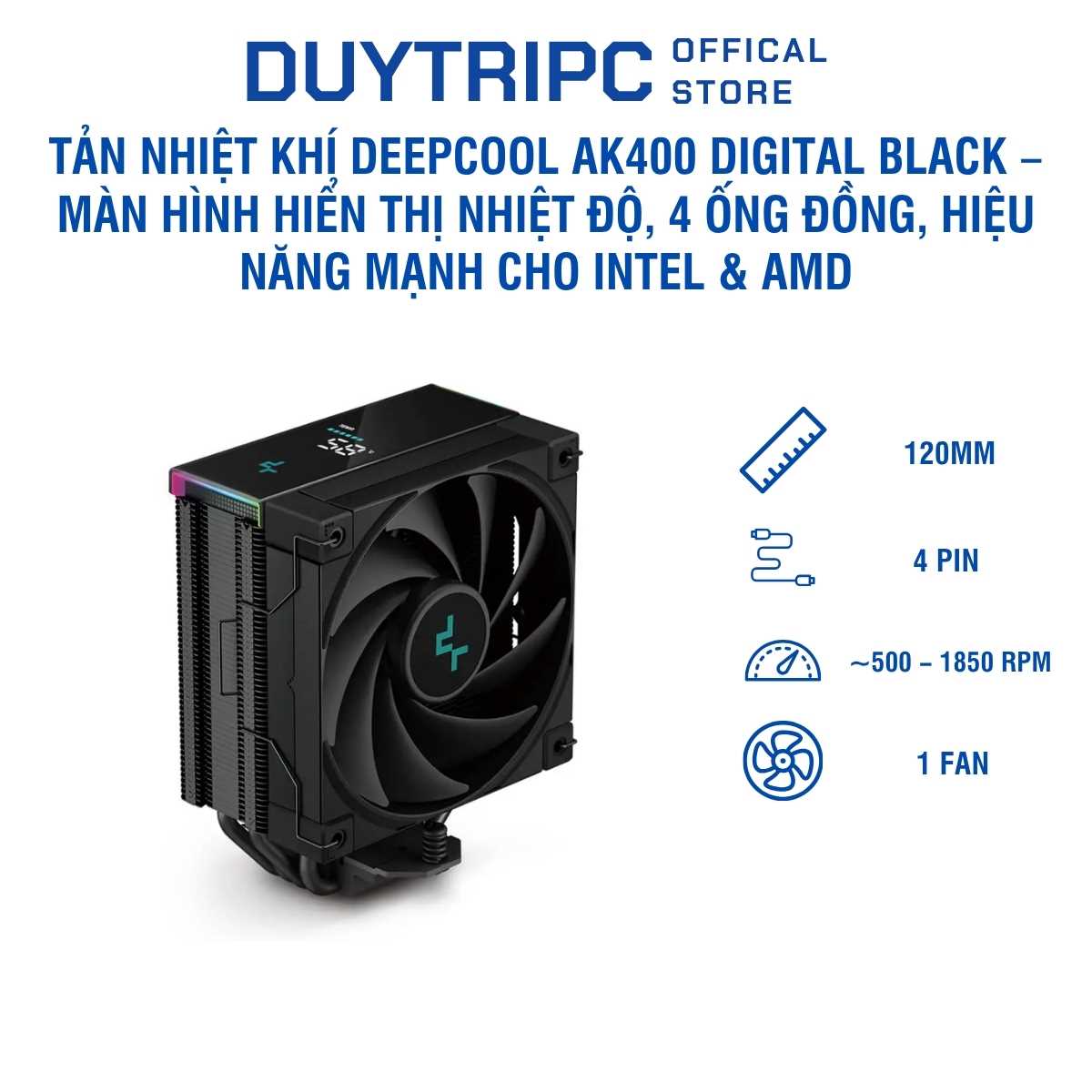 Tản Nhiệt Khí Deepcool AK400 Digital Black – Màn Hình Hiển Thị Nhiệt Độ, 4 Ống Đồng, Hiệu Năng Mạnh Cho Intel & AMD